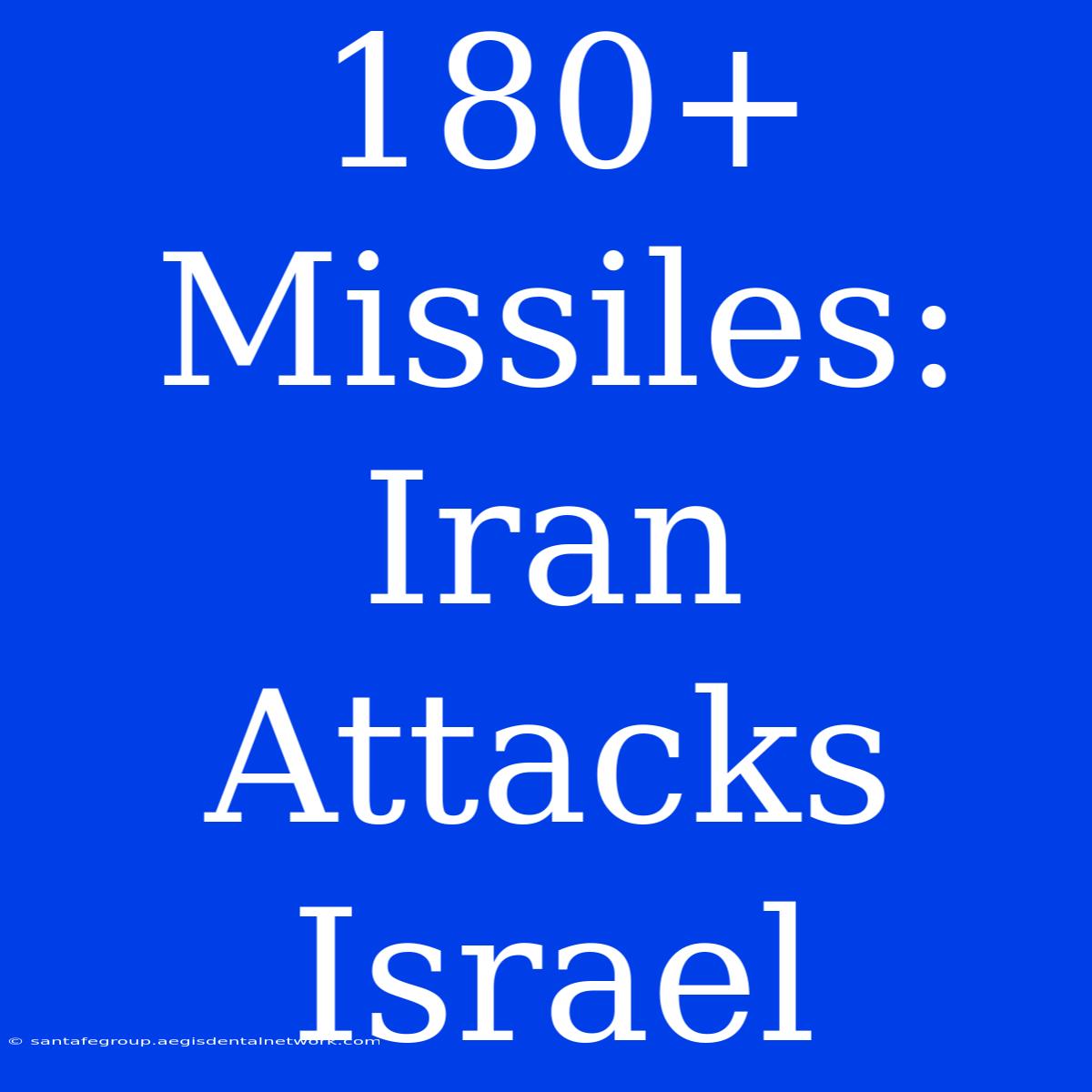 180 Missiles: Iran Attacks Israel 