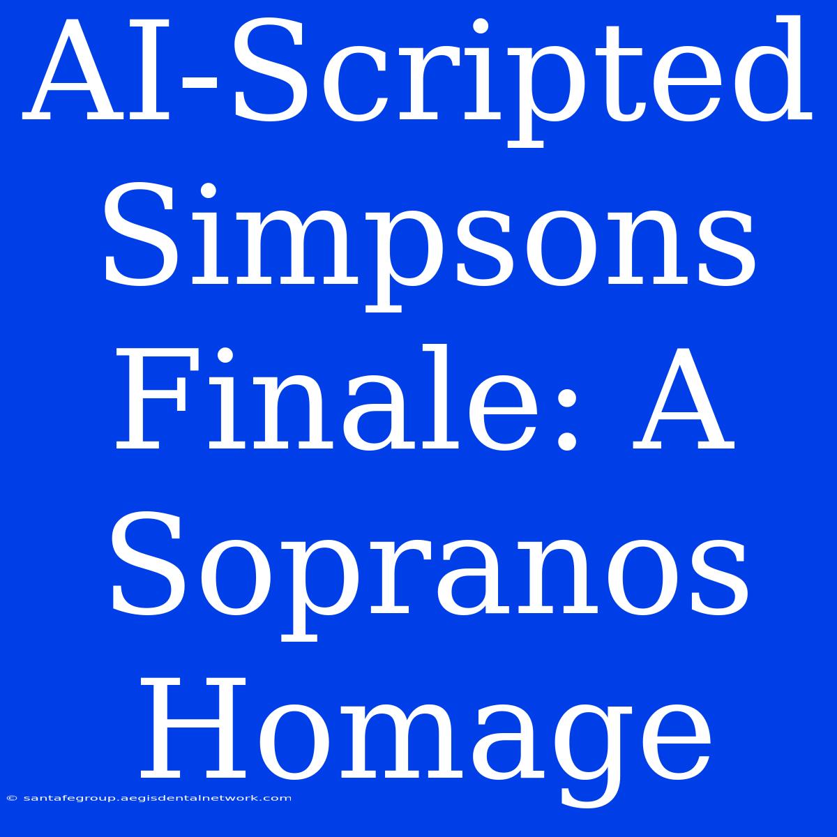 AI-Scripted Simpsons Finale: A Sopranos Homage