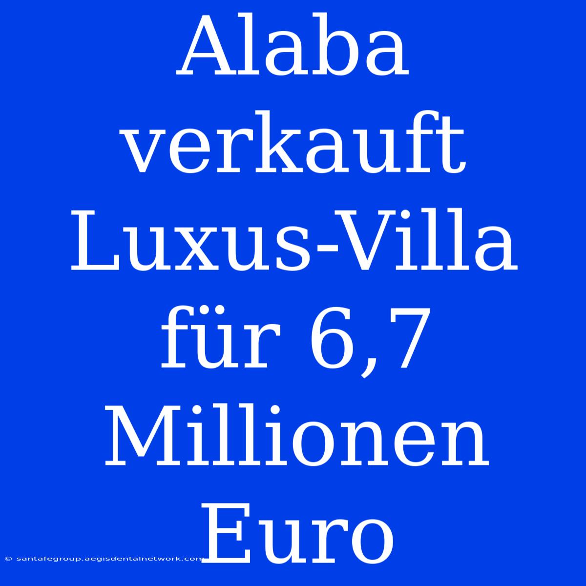 Alaba Verkauft Luxus-Villa Für 6,7 Millionen Euro