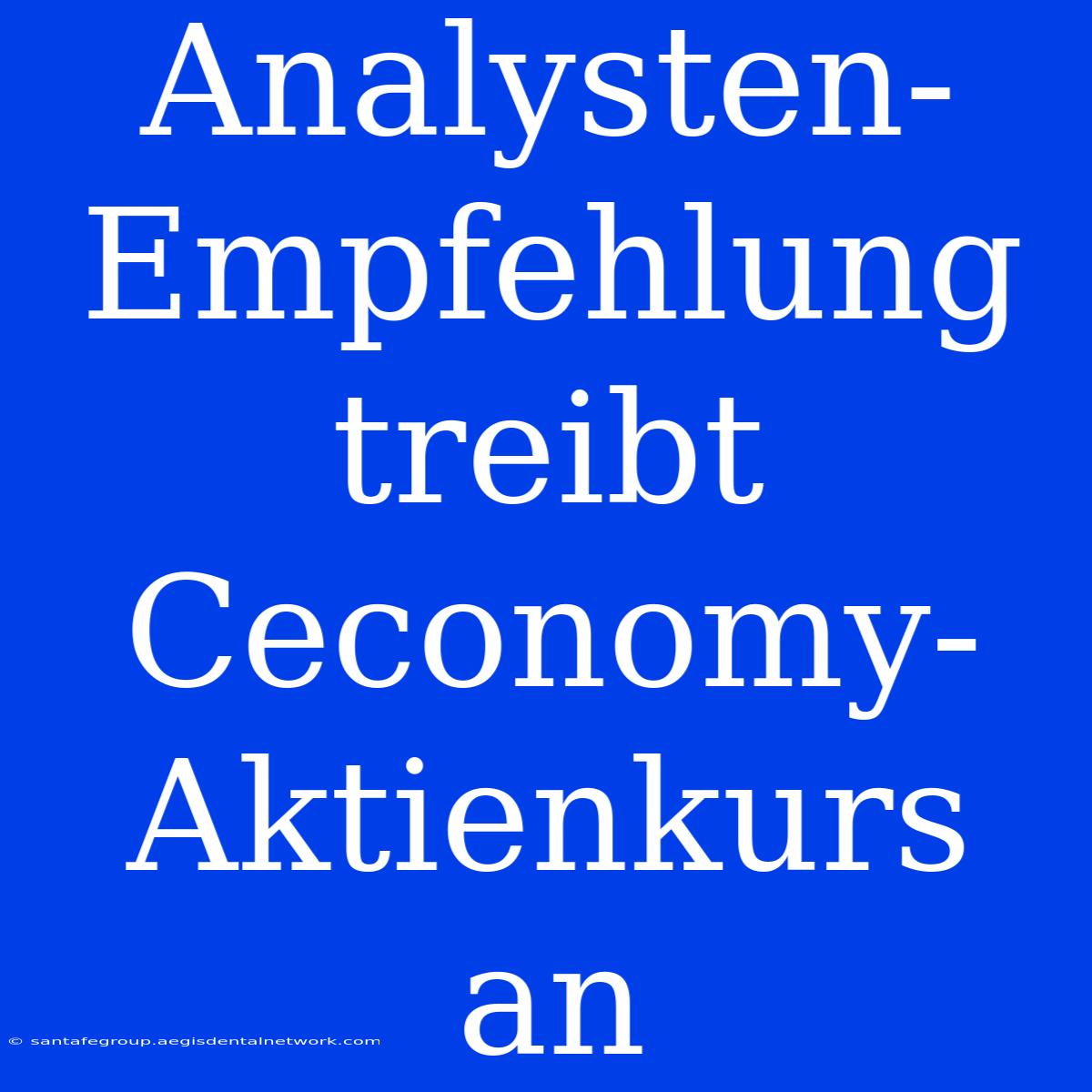 Analysten-Empfehlung Treibt Ceconomy-Aktienkurs An