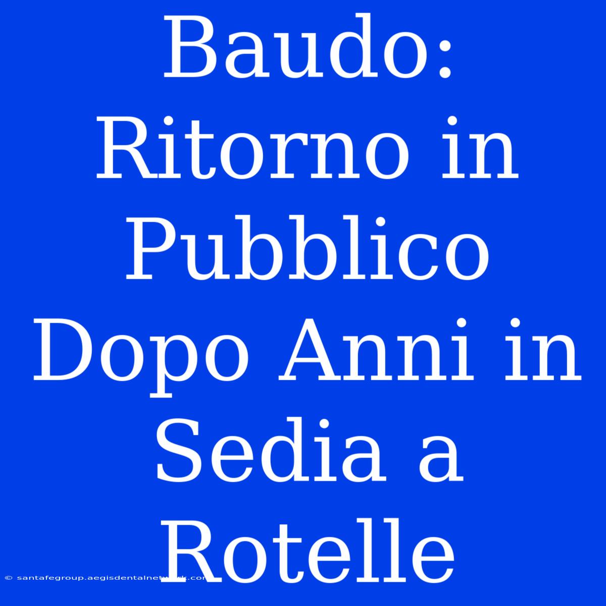 Baudo: Ritorno In Pubblico Dopo Anni In Sedia A Rotelle