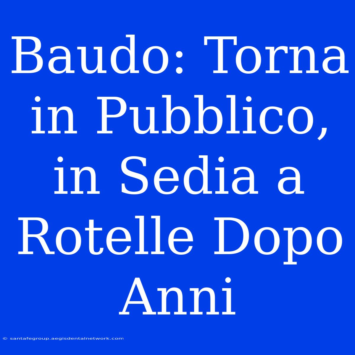 Baudo: Torna In Pubblico, In Sedia A Rotelle Dopo Anni