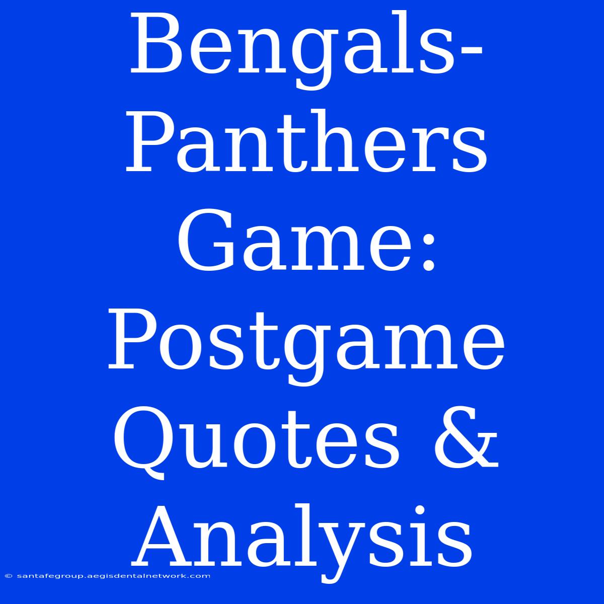 Bengals-Panthers Game: Postgame Quotes & Analysis