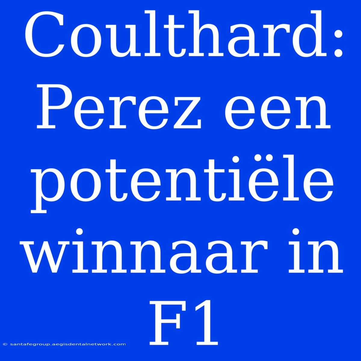 Coulthard: Perez Een Potentiële Winnaar In F1