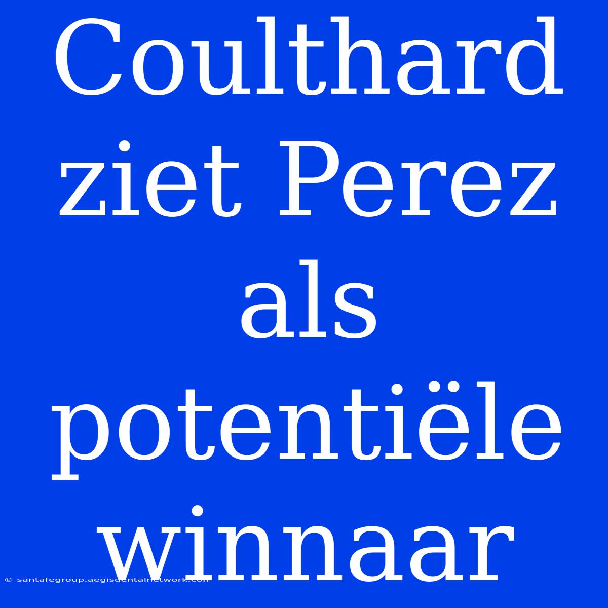 Coulthard Ziet Perez Als Potentiële Winnaar