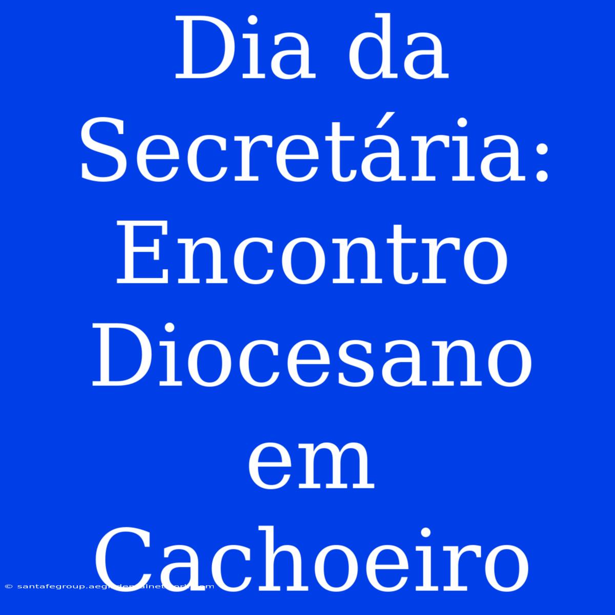 Dia Da Secretária: Encontro Diocesano Em Cachoeiro