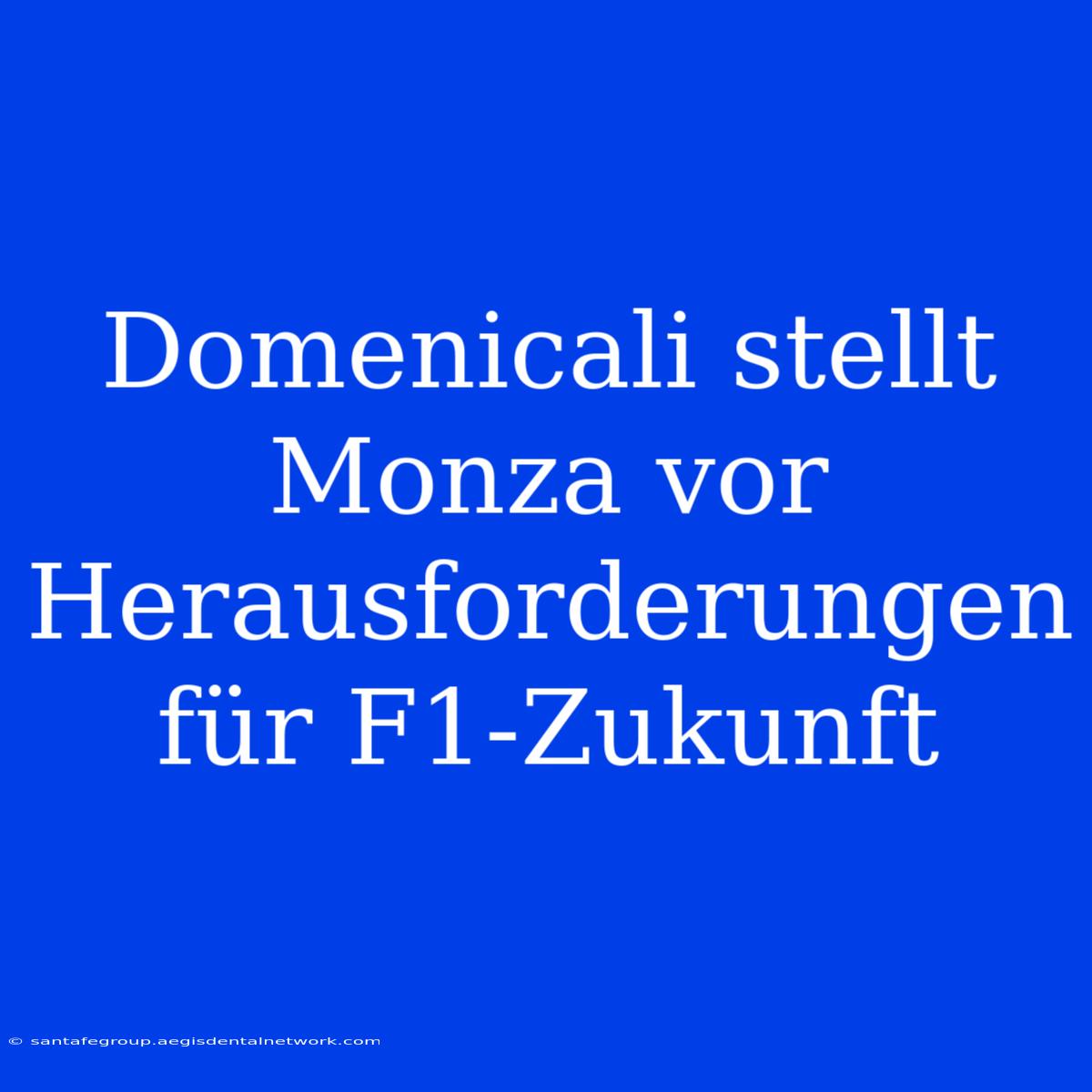 Domenicali Stellt Monza Vor Herausforderungen Für F1-Zukunft