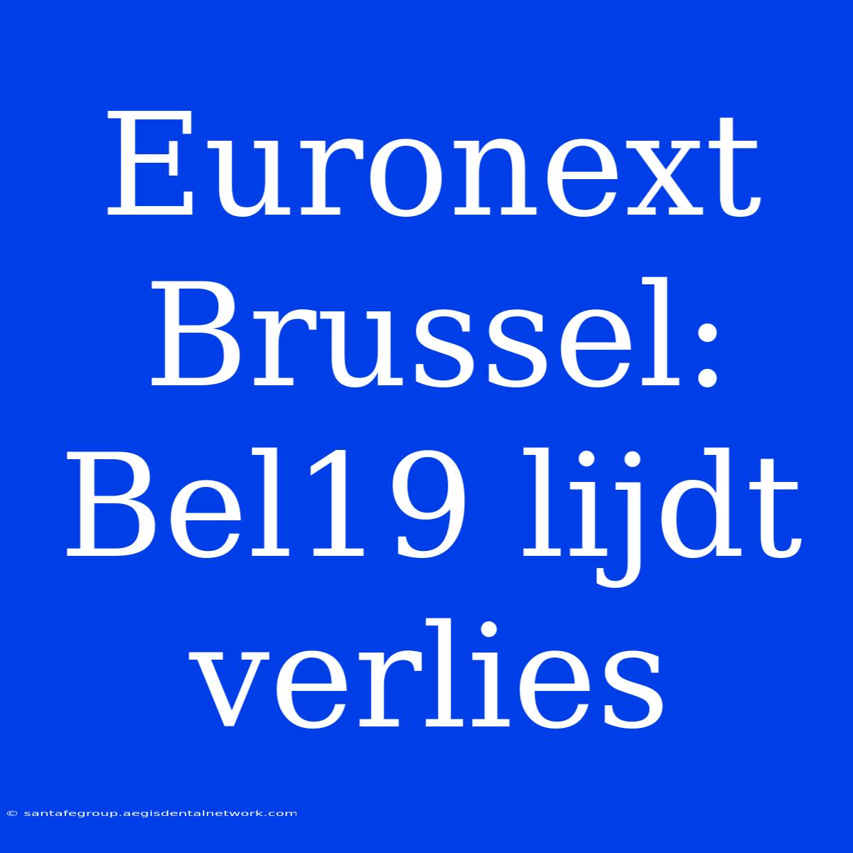 Euronext Brussel: Bel19 Lijdt Verlies