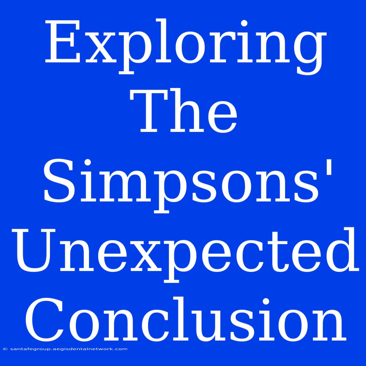 Exploring The Simpsons' Unexpected Conclusion