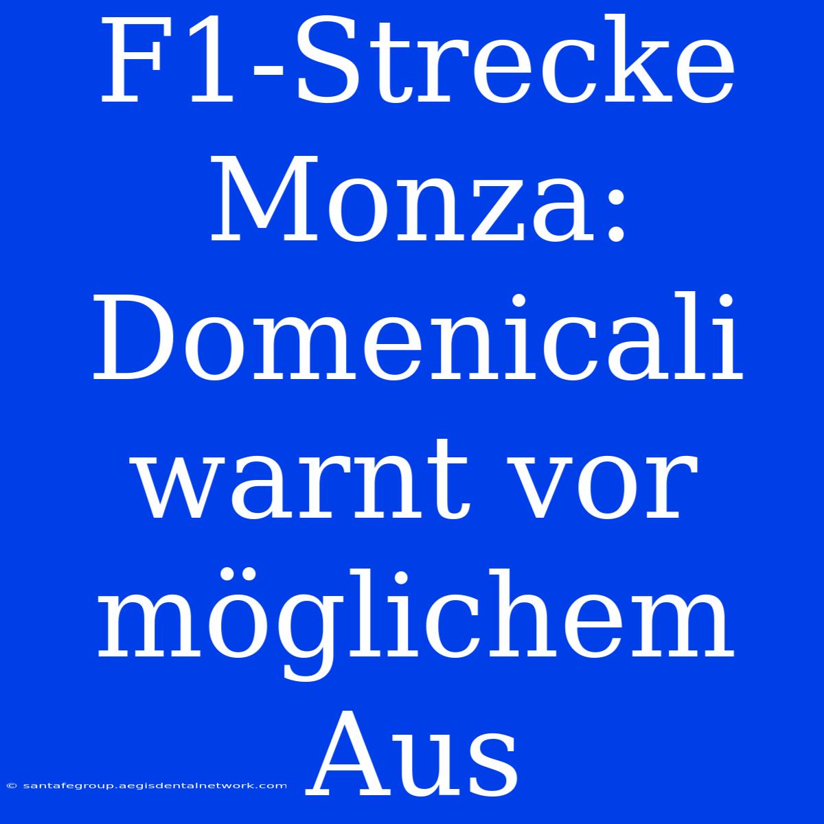 F1-Strecke Monza: Domenicali Warnt Vor Möglichem Aus