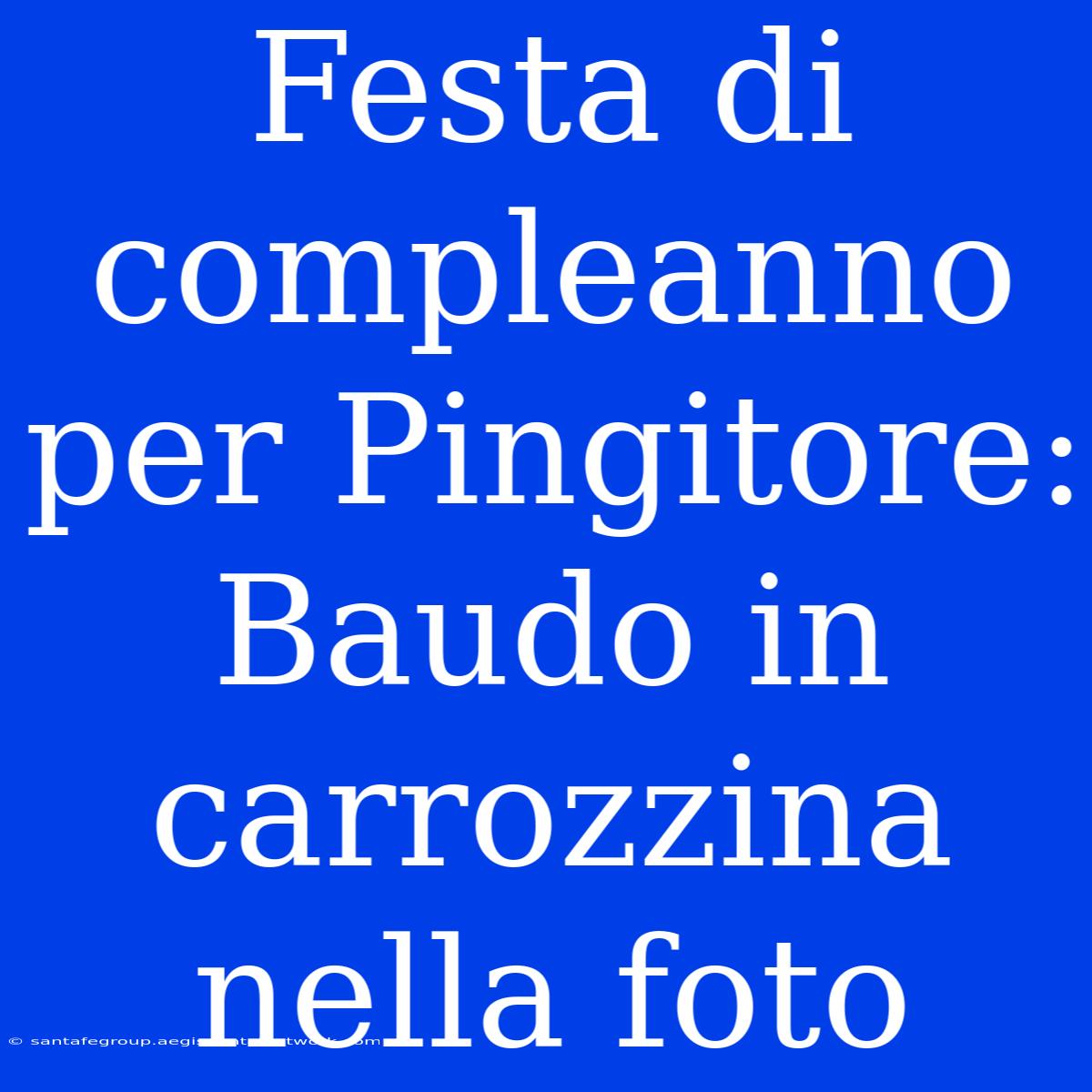 Festa Di Compleanno Per Pingitore: Baudo In Carrozzina Nella Foto