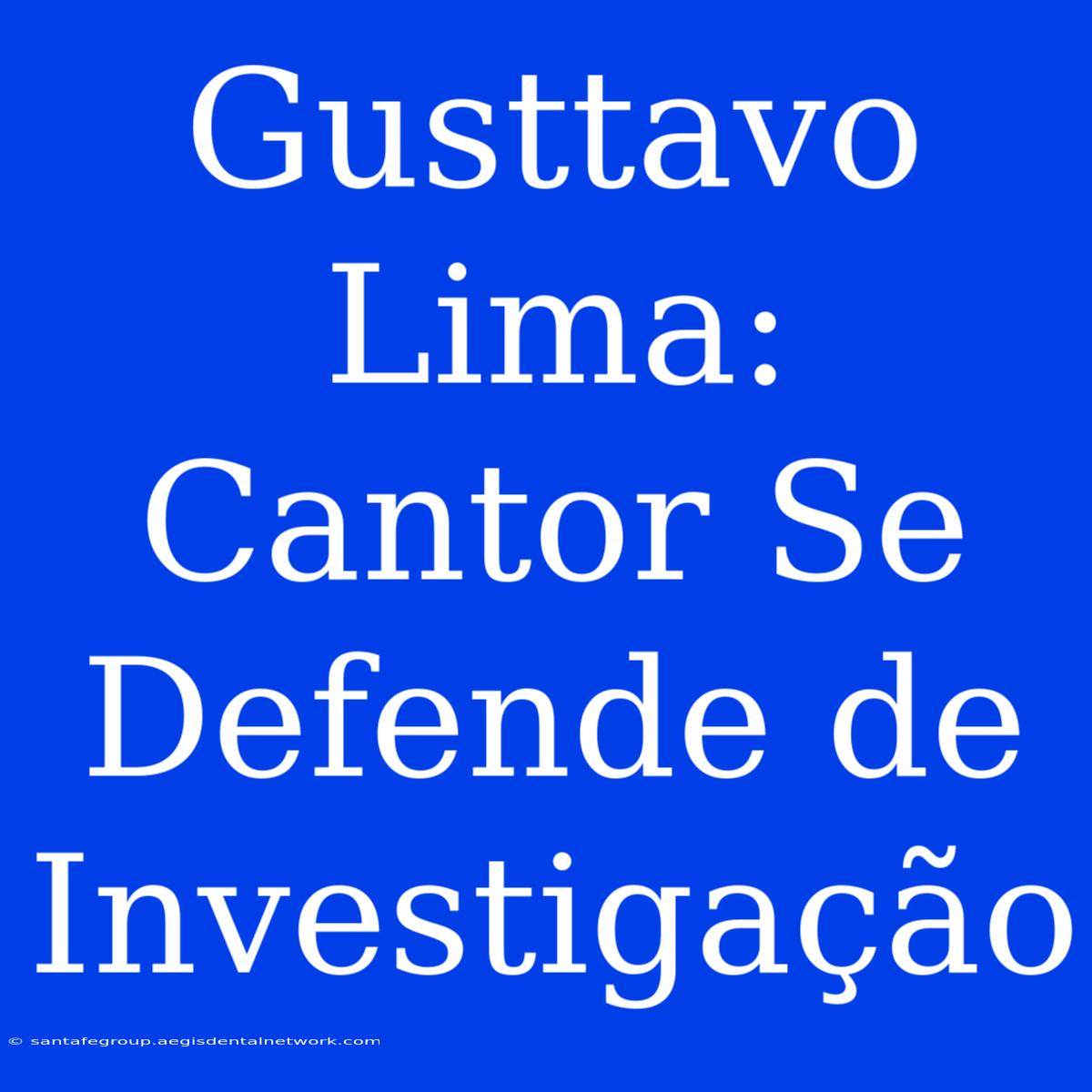 Gusttavo Lima: Cantor Se Defende De Investigação 