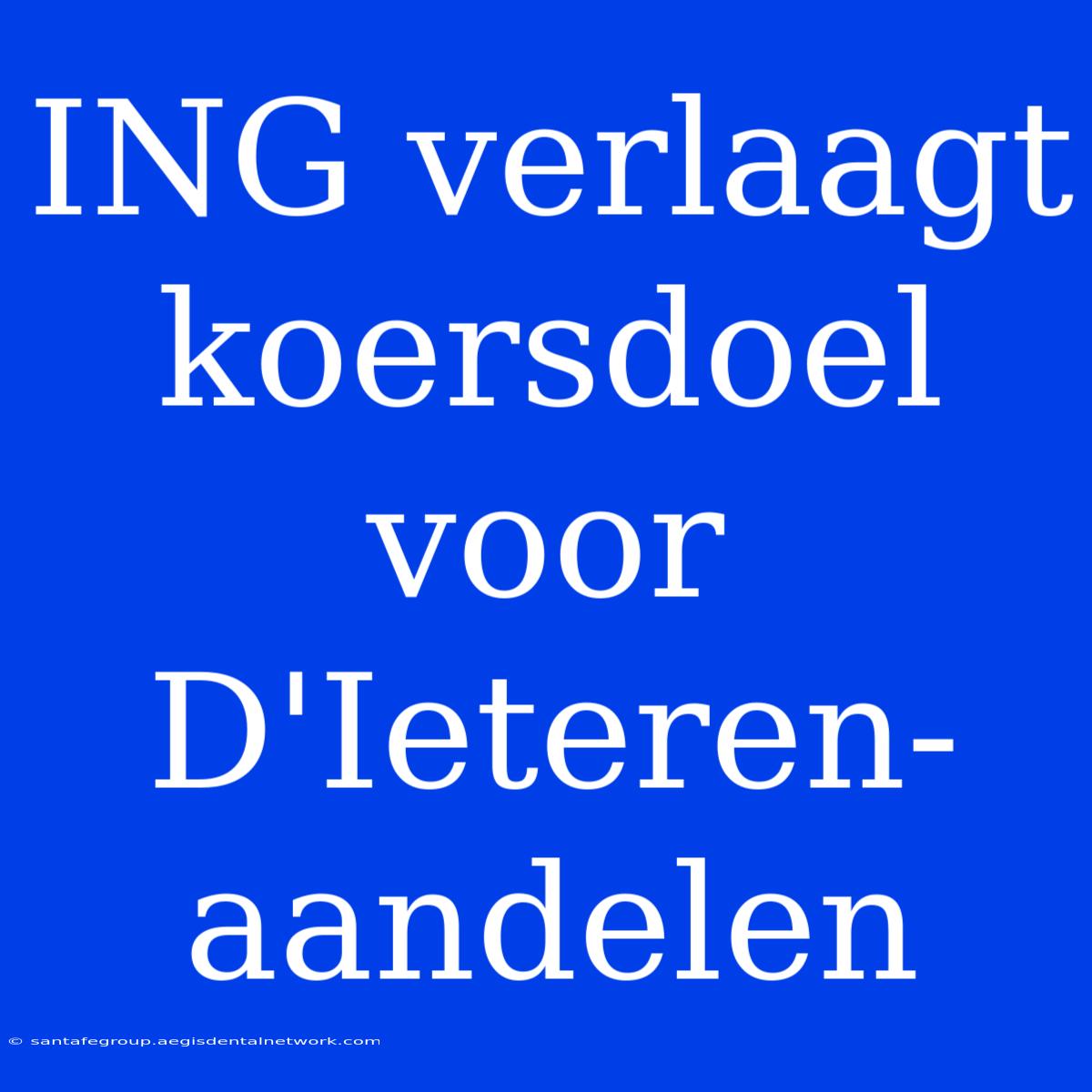 ING Verlaagt Koersdoel Voor D'Ieteren-aandelen