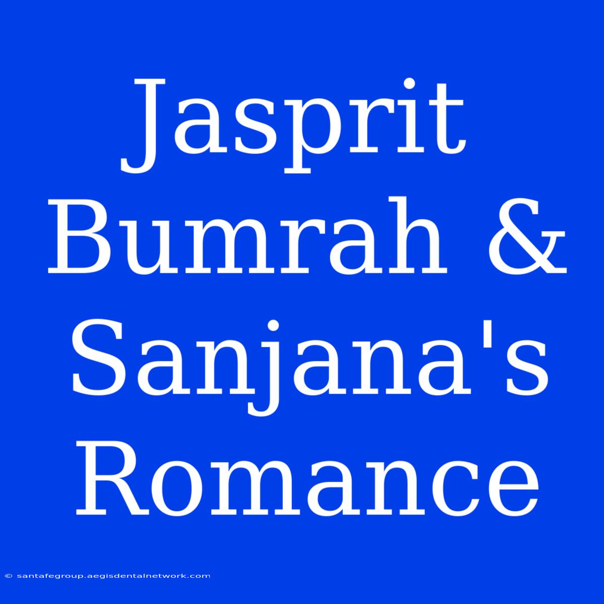 Jasprit Bumrah & Sanjana's Romance