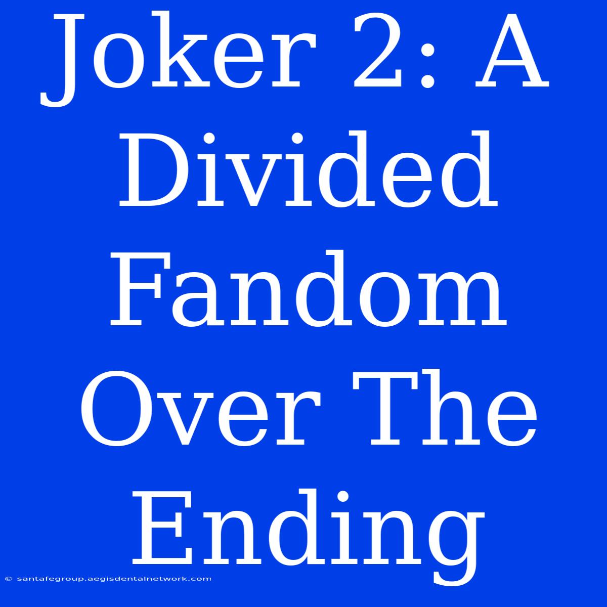 Joker 2: A Divided Fandom Over The Ending