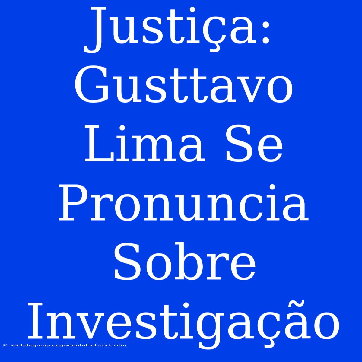 Justiça: Gusttavo Lima Se Pronuncia Sobre Investigação