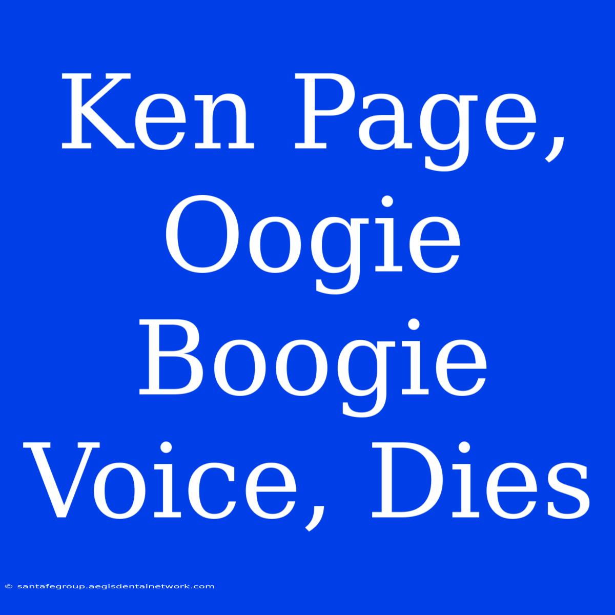 Ken Page, Oogie Boogie Voice, Dies