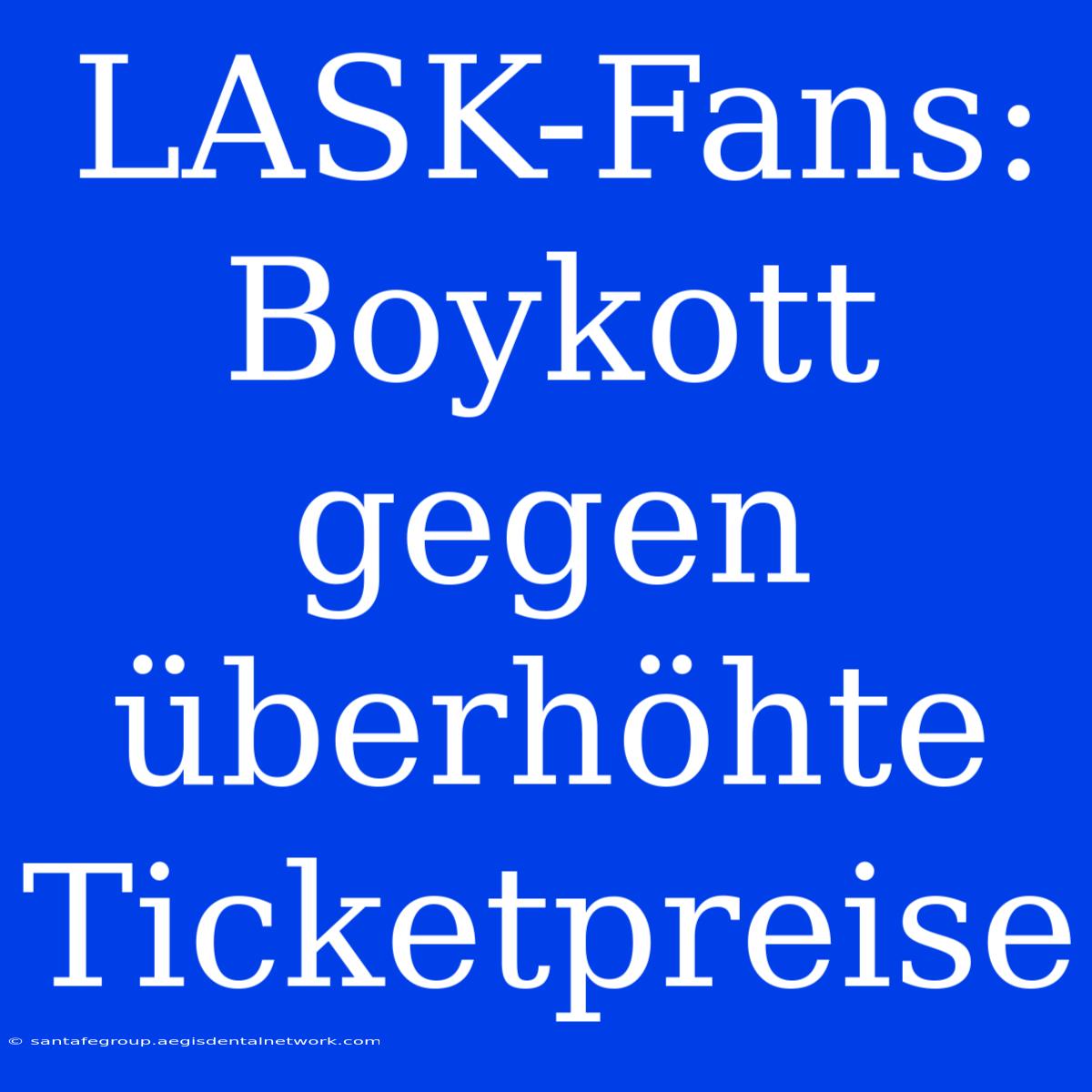 LASK-Fans: Boykott Gegen Überhöhte Ticketpreise