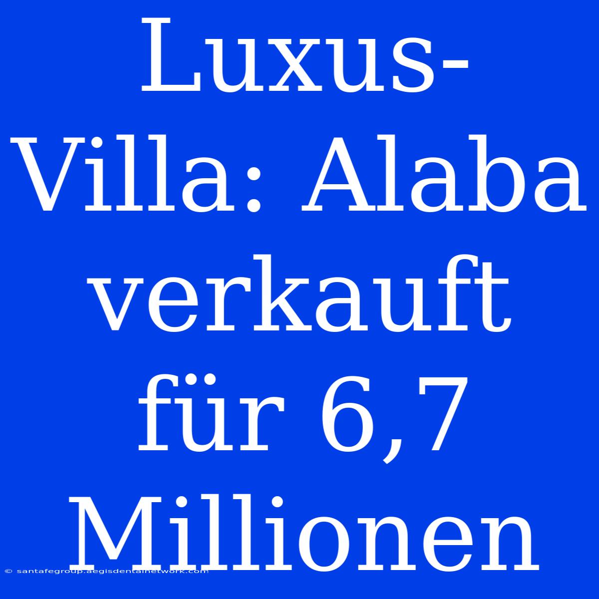 Luxus-Villa: Alaba Verkauft Für 6,7 Millionen