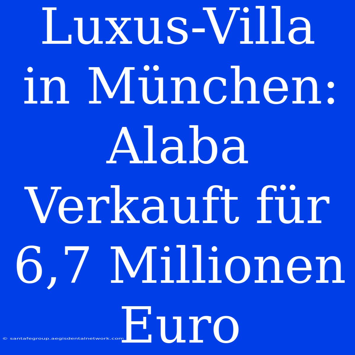 Luxus-Villa In München: Alaba Verkauft Für 6,7 Millionen Euro