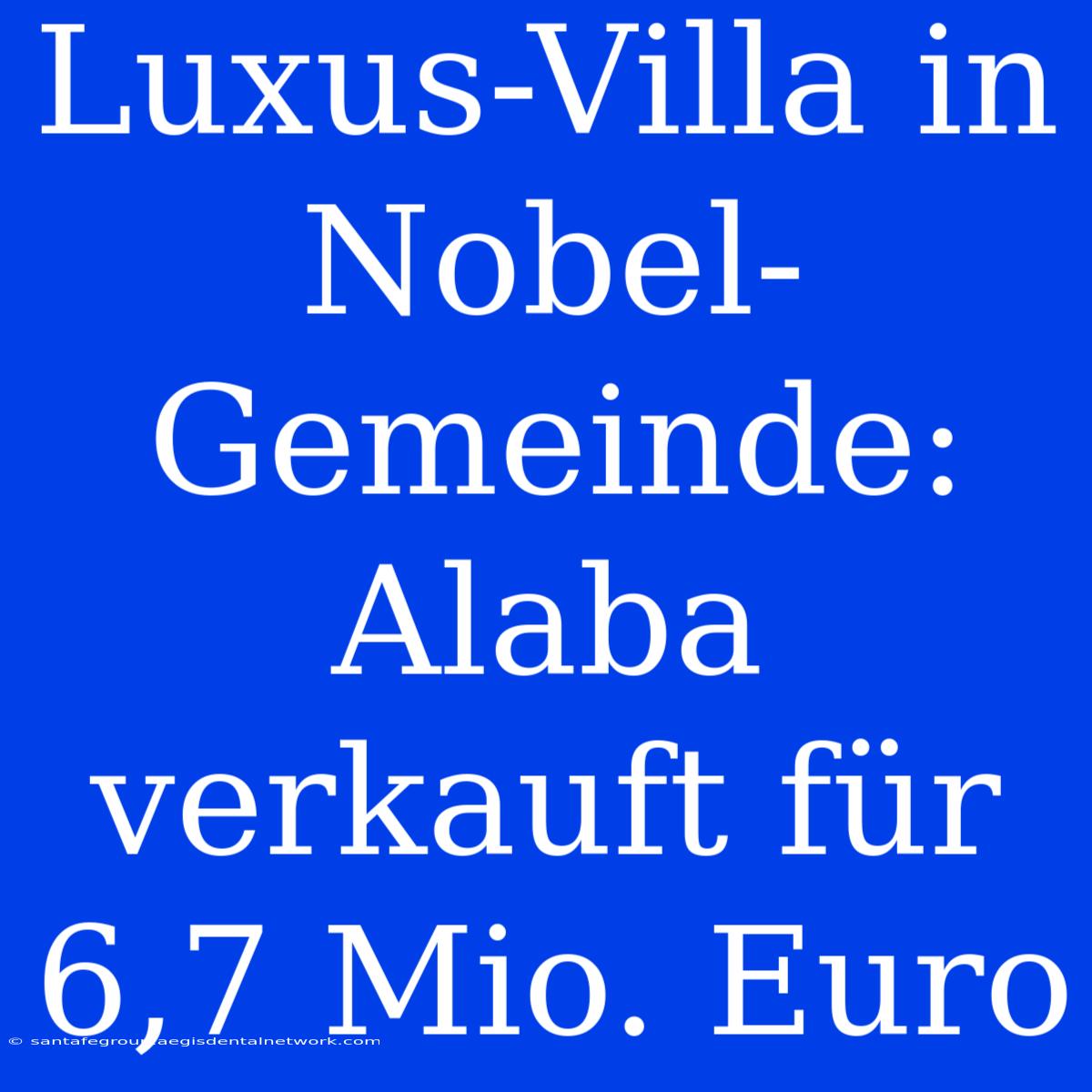 Luxus-Villa In Nobel-Gemeinde: Alaba Verkauft Für 6,7 Mio. Euro