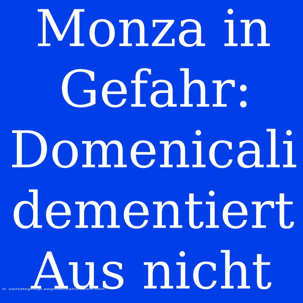 Monza In Gefahr: Domenicali Dementiert Aus Nicht