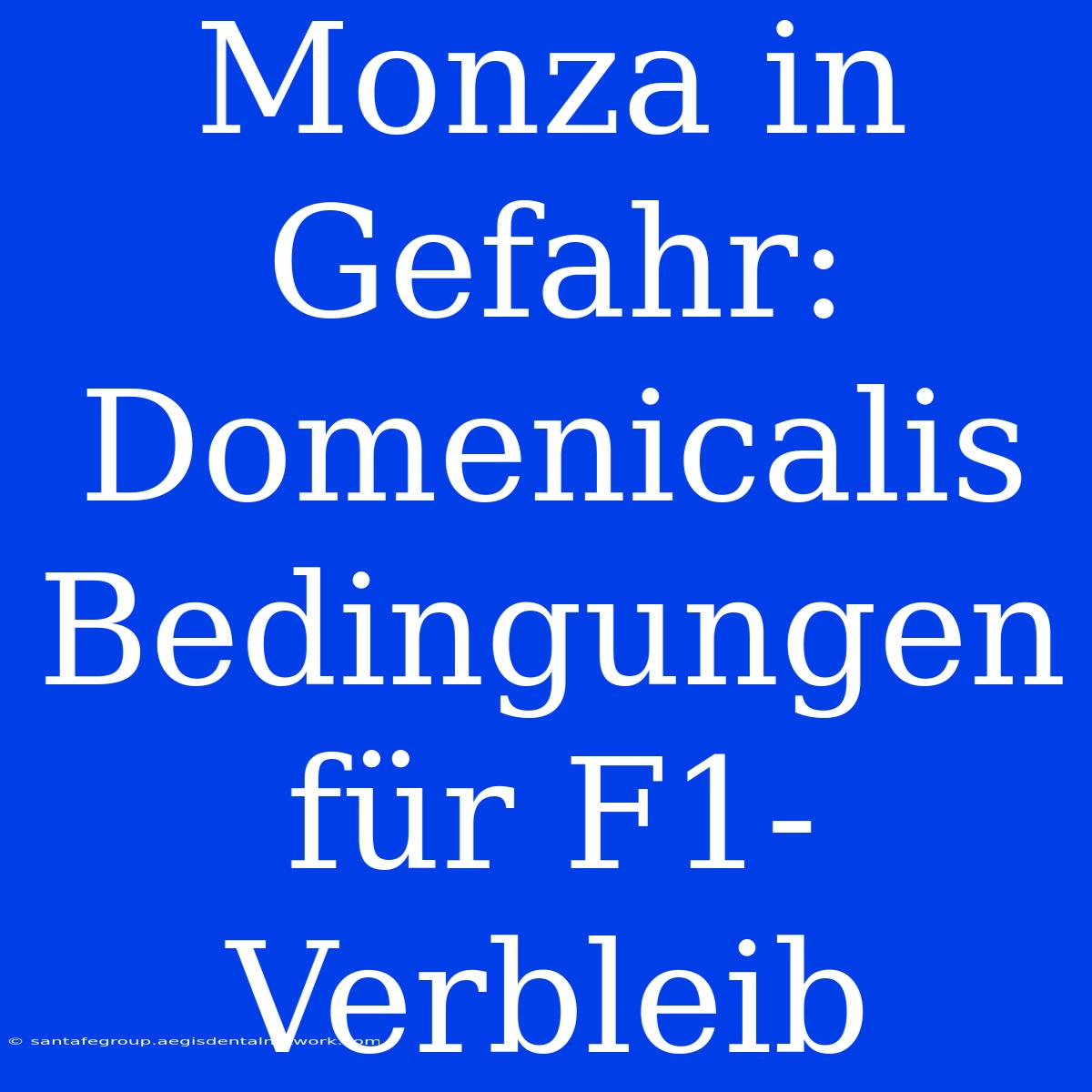 Monza In Gefahr: Domenicalis Bedingungen Für F1-Verbleib