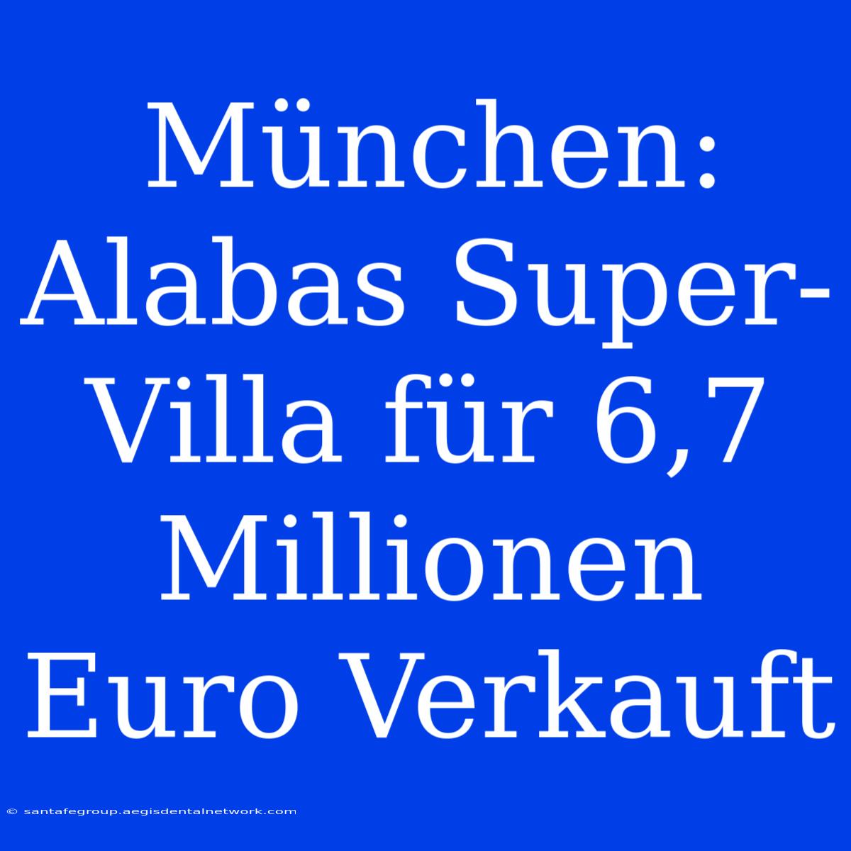 München: Alabas Super-Villa Für 6,7 Millionen Euro Verkauft