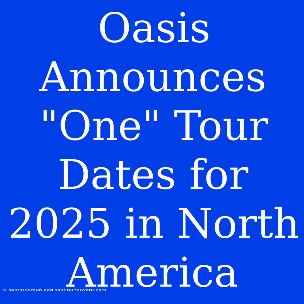 Oasis Announces 