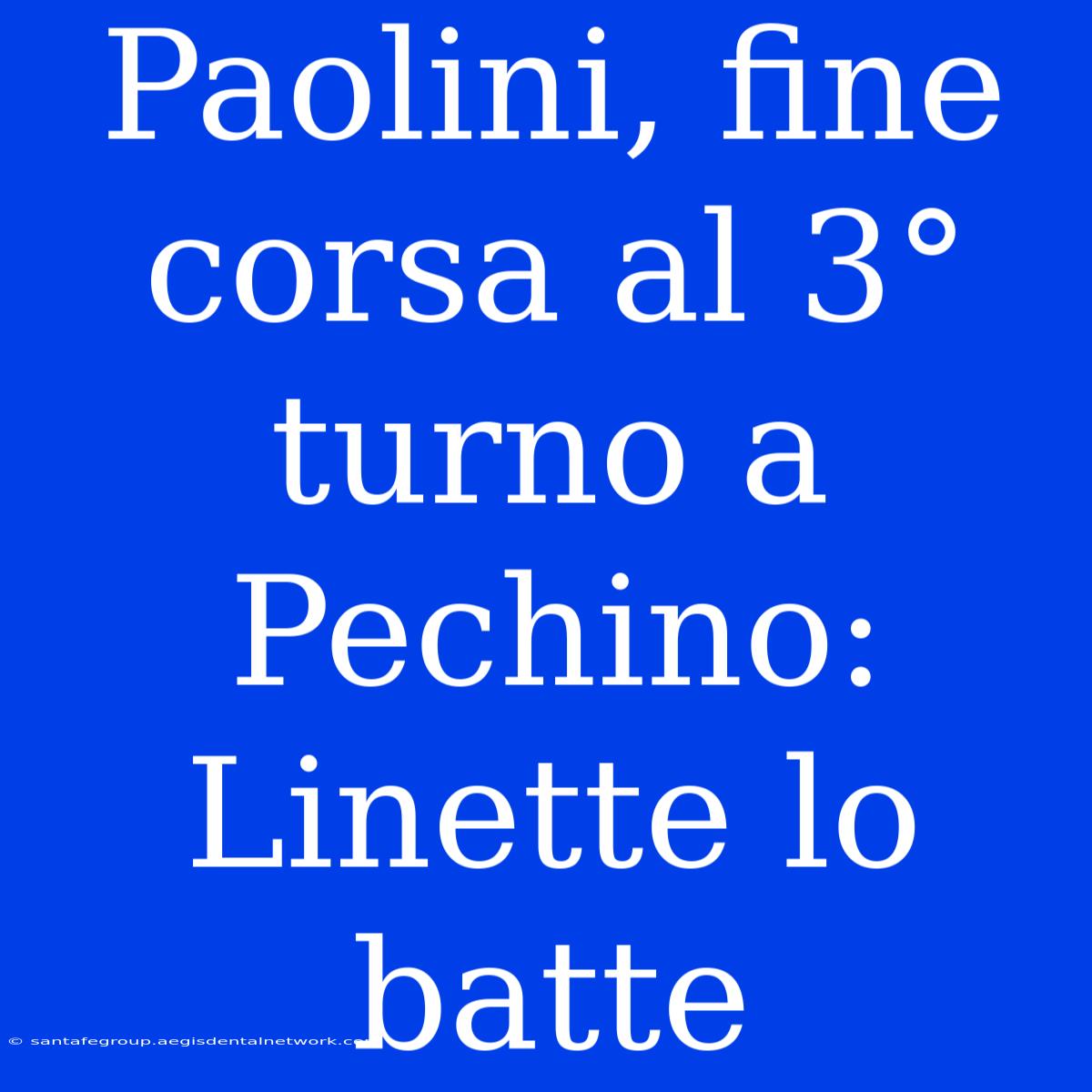 Paolini, Fine Corsa Al 3° Turno A Pechino: Linette Lo Batte