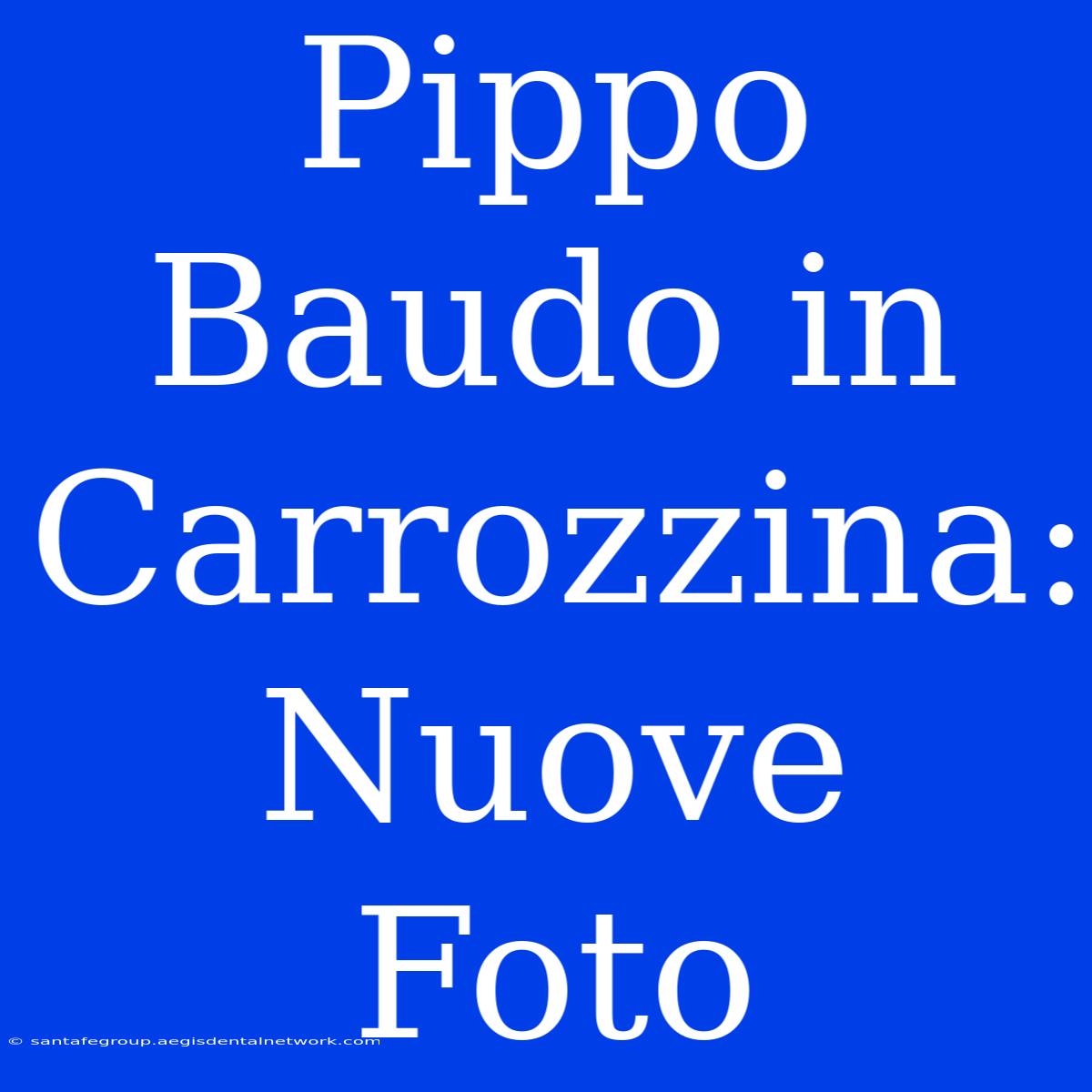 Pippo Baudo In Carrozzina: Nuove Foto