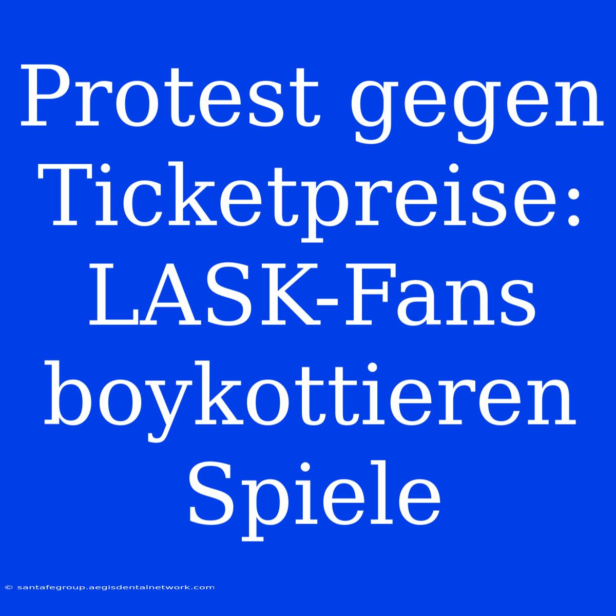 Protest Gegen Ticketpreise: LASK-Fans Boykottieren Spiele