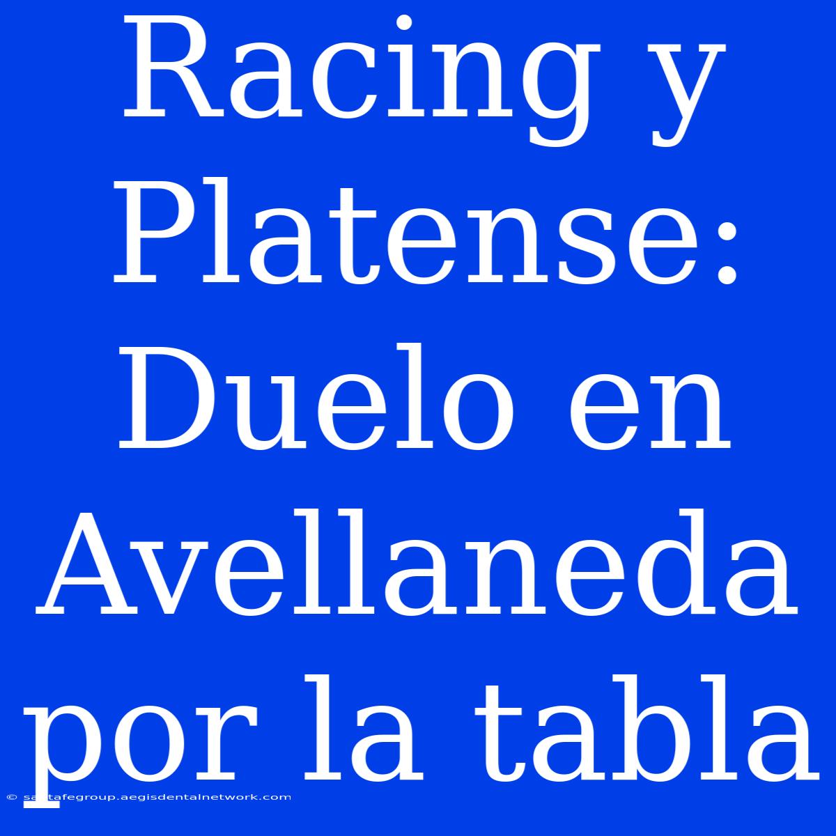 Racing Y Platense: Duelo En Avellaneda Por La Tabla