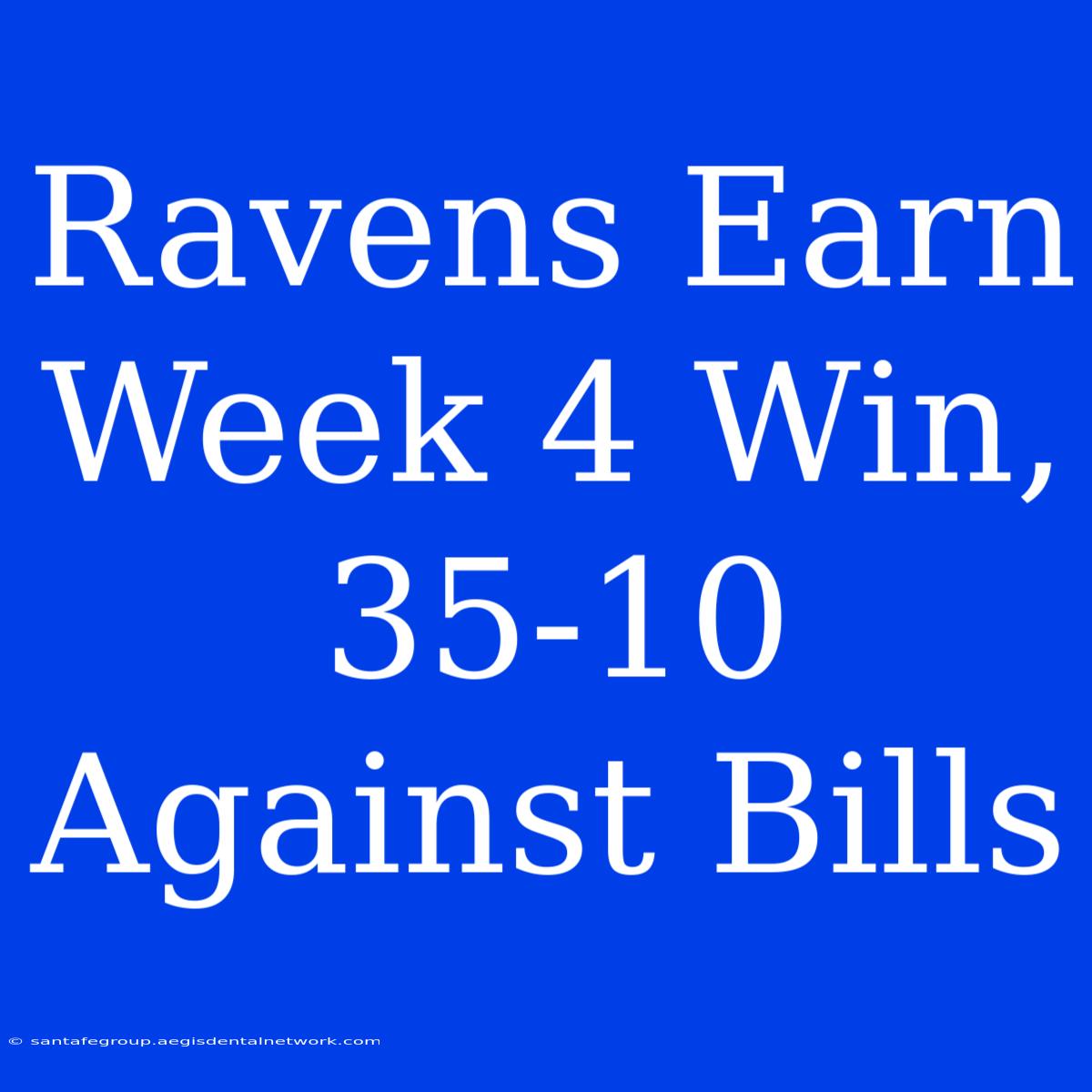 Ravens Earn Week 4 Win, 35-10 Against Bills