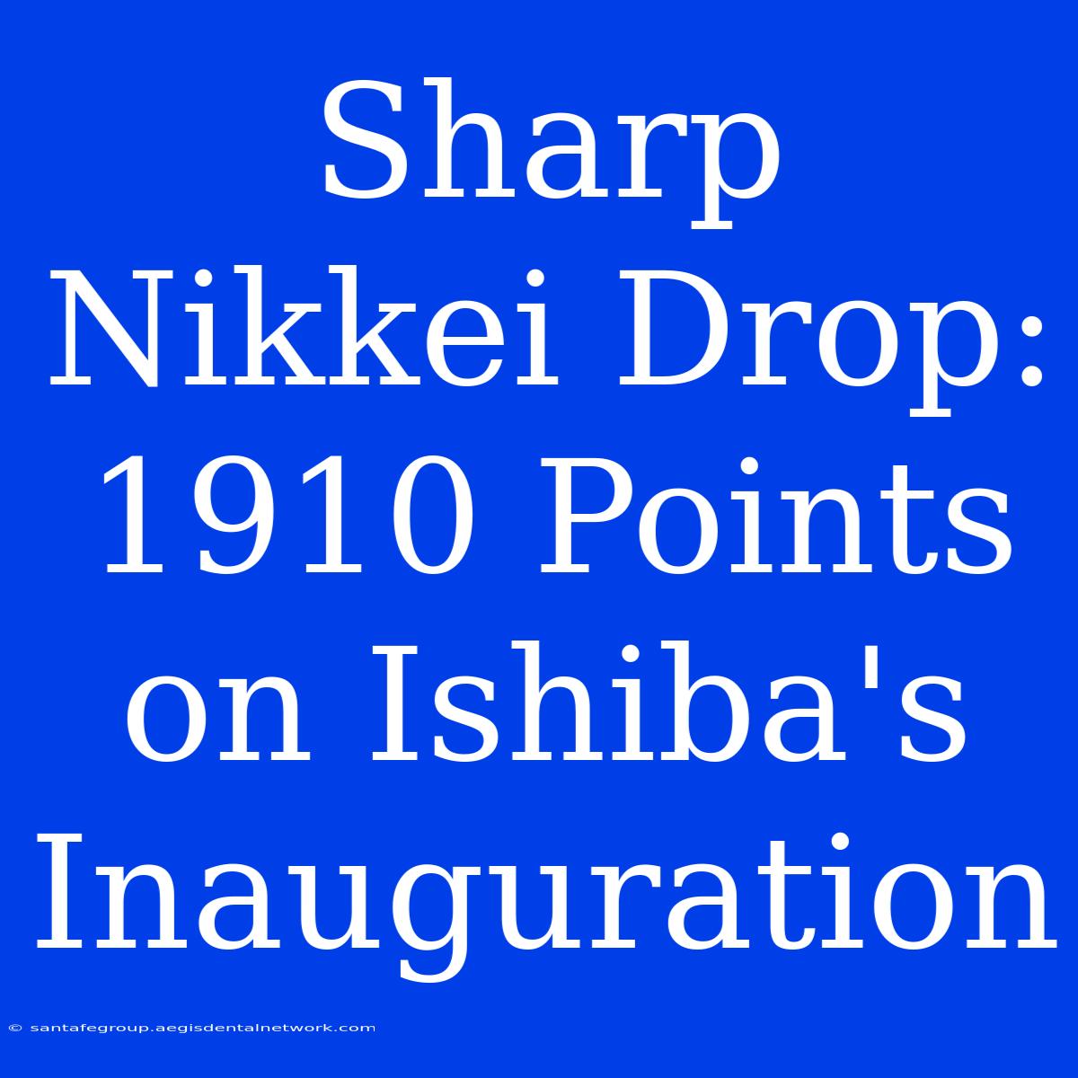 Sharp Nikkei Drop: 1910 Points On Ishiba's Inauguration