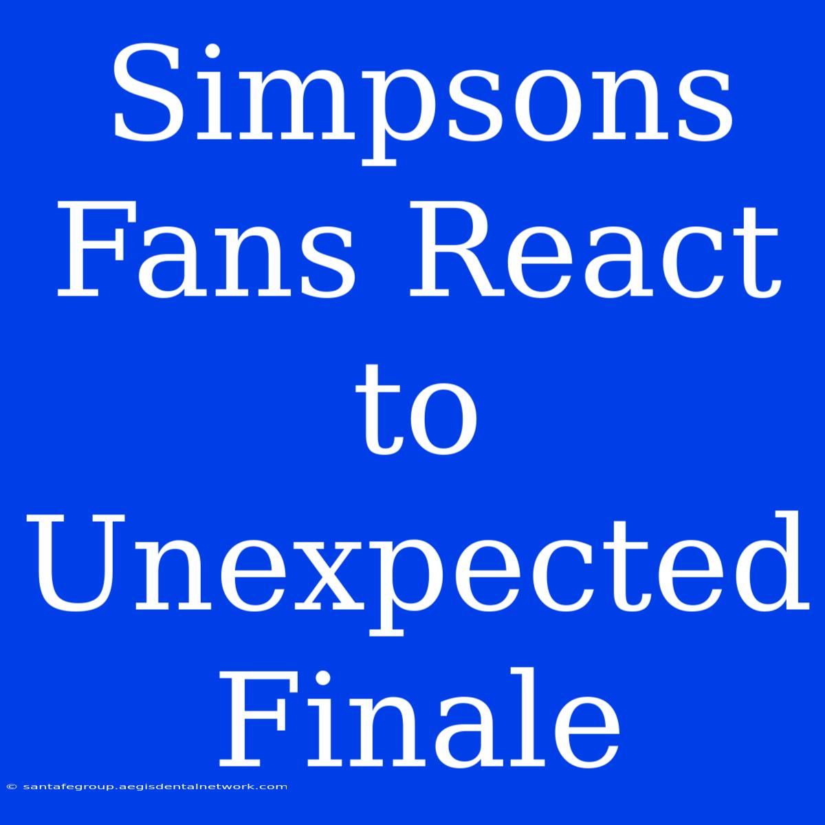 Simpsons Fans React To Unexpected Finale