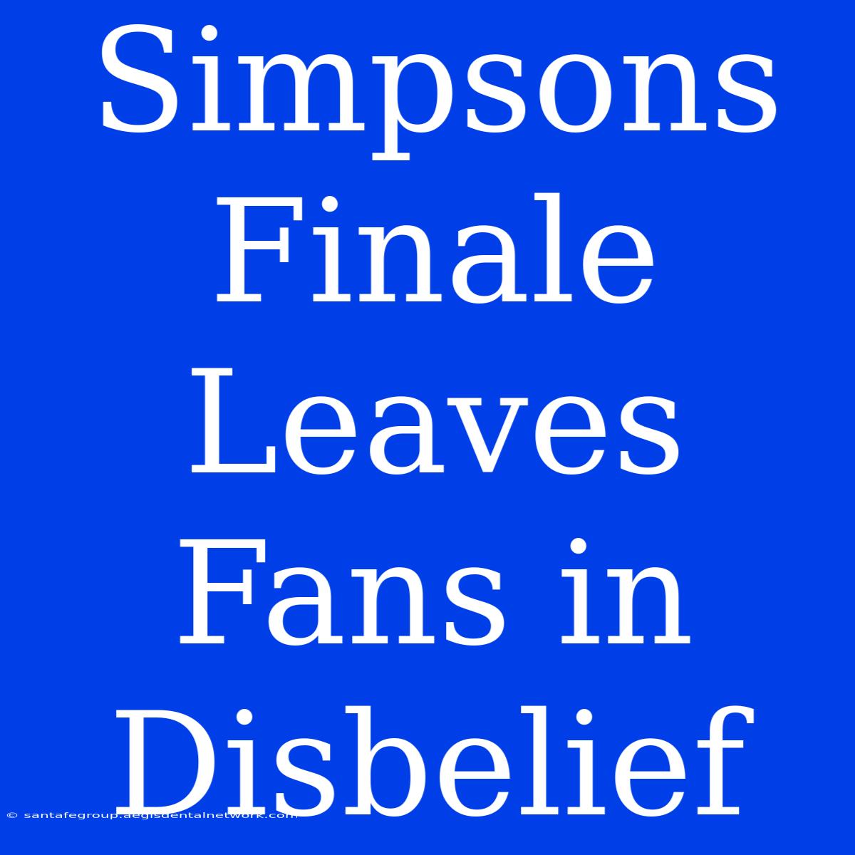 Simpsons Finale Leaves Fans In Disbelief