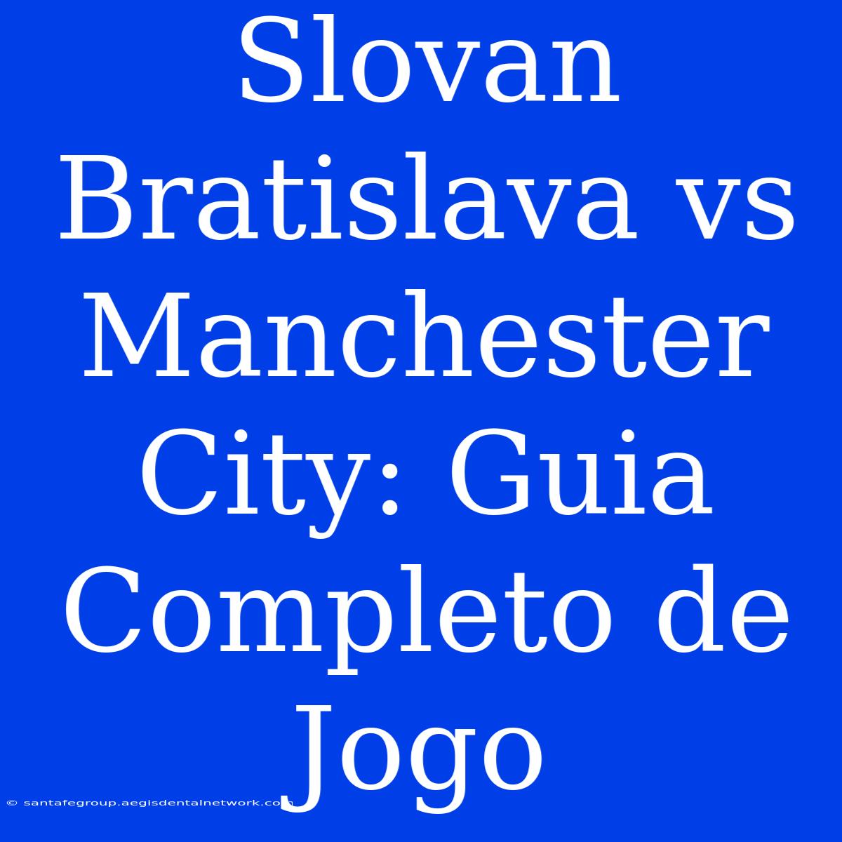 Slovan Bratislava Vs Manchester City: Guia Completo De Jogo