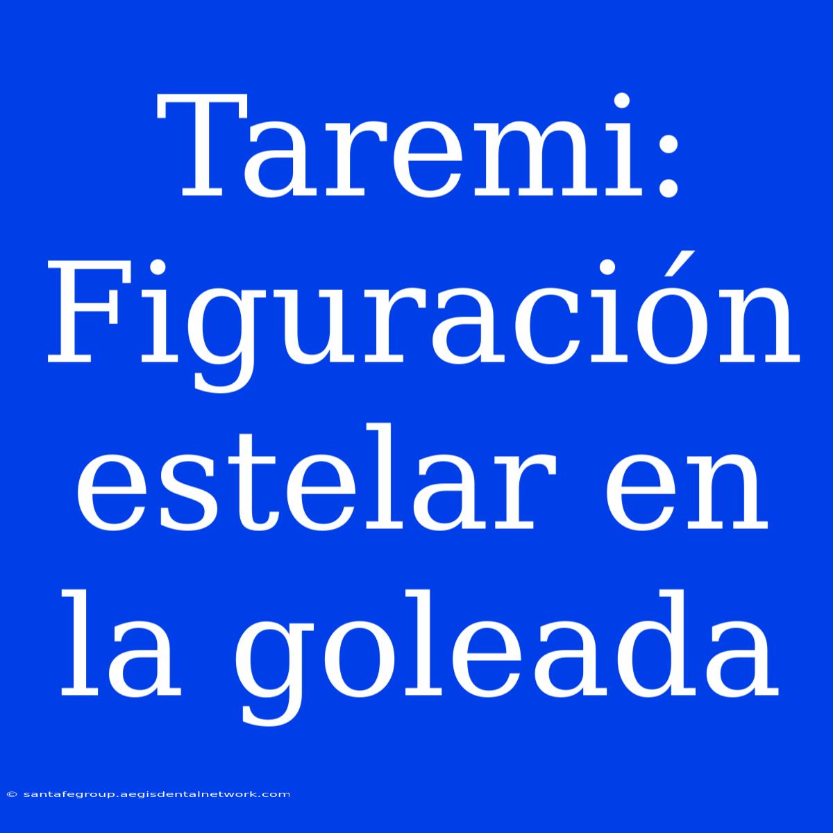 Taremi: Figuración Estelar En La Goleada