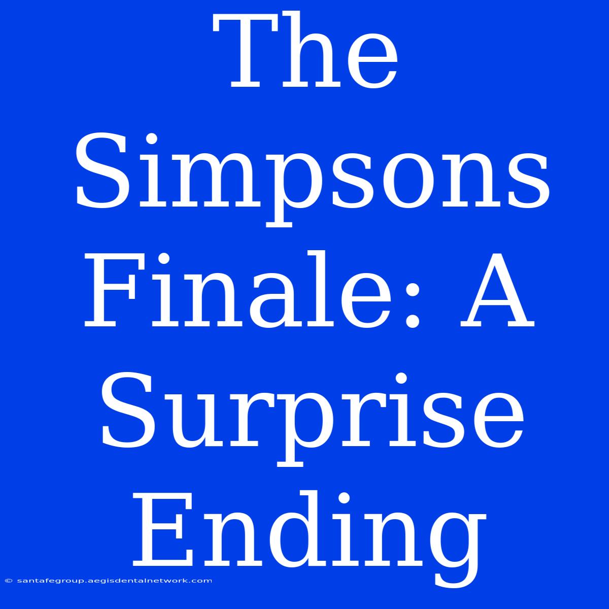 The Simpsons Finale: A Surprise Ending 