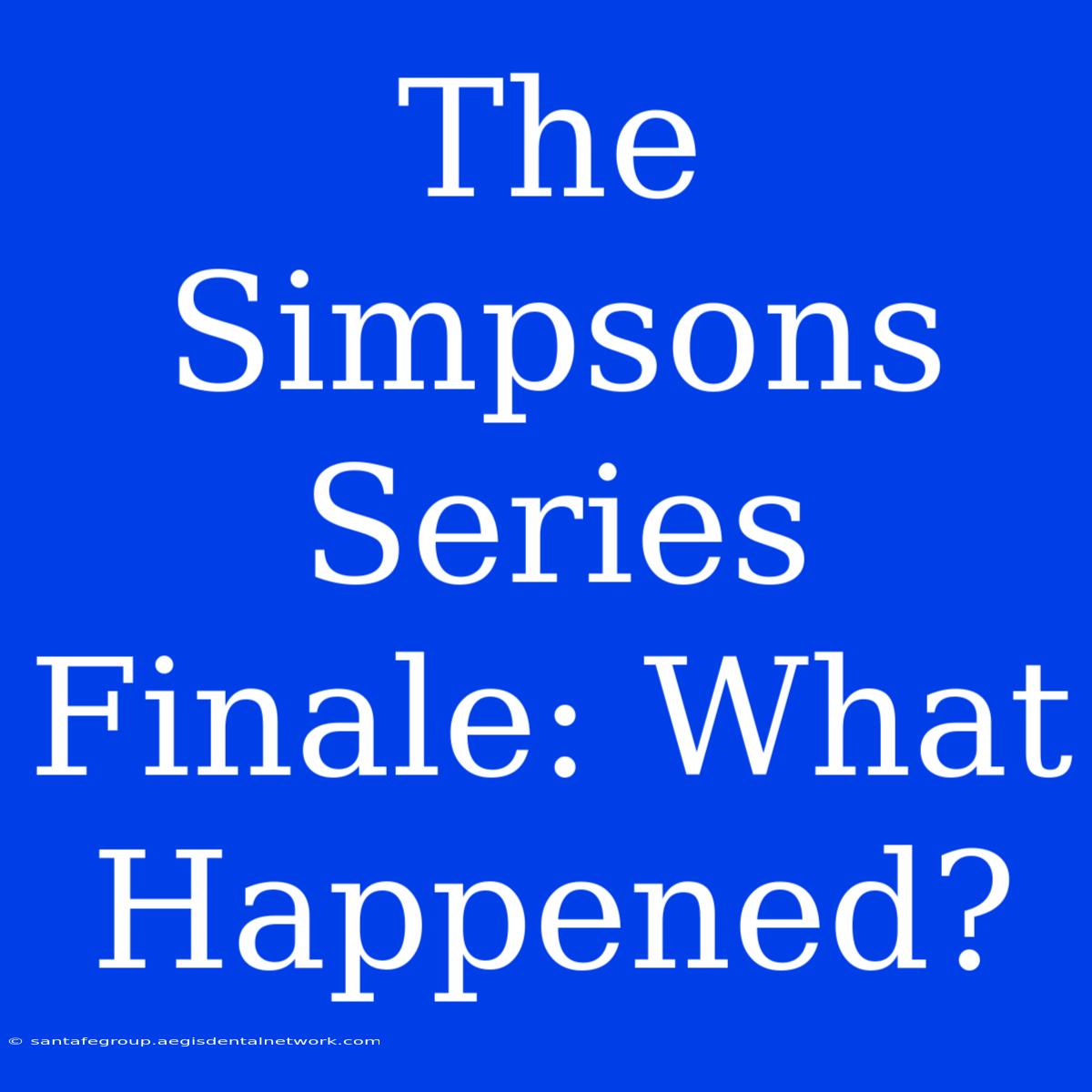 The Simpsons Series Finale: What Happened?