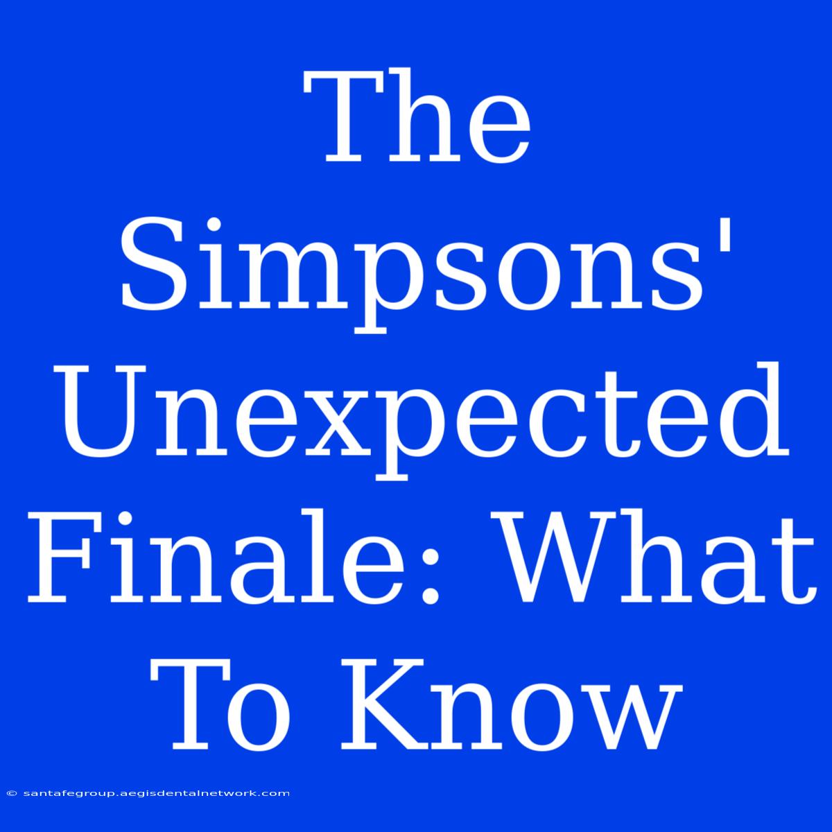 The Simpsons' Unexpected Finale: What To Know 