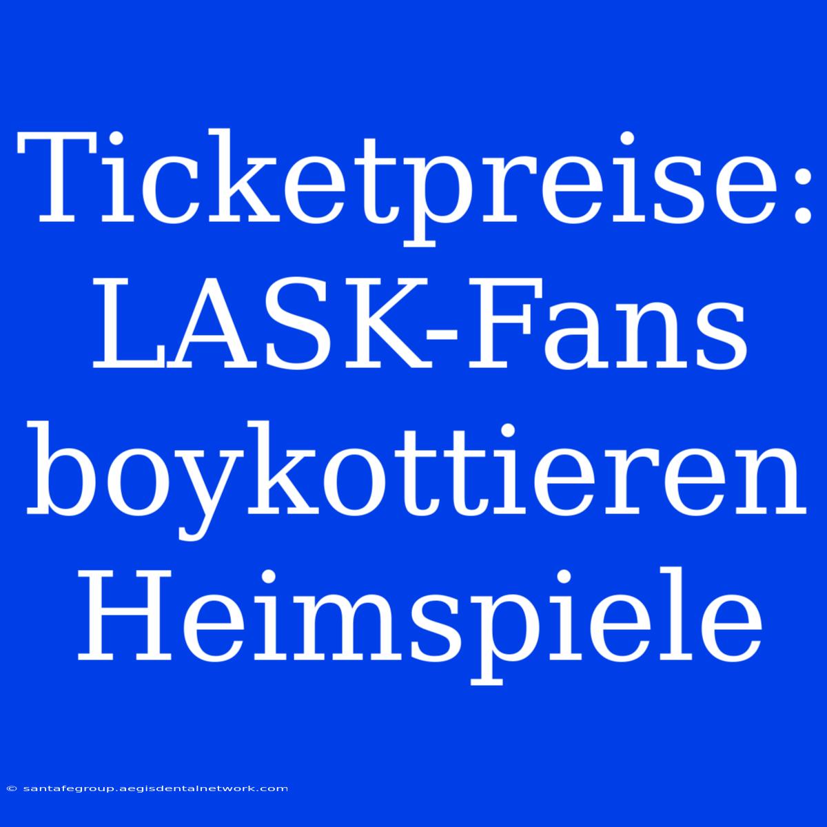 Ticketpreise: LASK-Fans Boykottieren Heimspiele