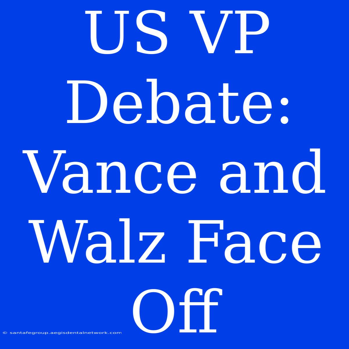 US VP Debate:  Vance And Walz Face Off